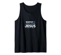 Worthy is Your Name Jesus Faith Christian Praise Design Tank Top