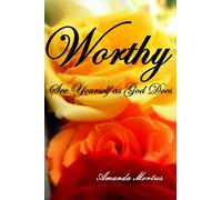 Worthy: See Yourself as God Does