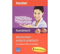 Wortschatz einfach praktisch Rumänisch: Die wichtigsten Wörter & Wendungen / Buch mit MP3-Download