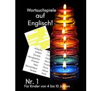 Wortsuchspiele auf Englisch: Entdecken Sie die magische Welt der Wortsuchspiele (Sopas de letras en Ingles)