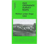 Wotton-under-Edge 1901: Gloucestershire Sheet 56.15 (Old Ordnance Survey Maps of Gloucestershire)