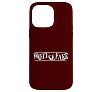 Wottsefakk WTF What The Fuck Political Statement Case for iPhone 14 Pro Max
