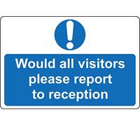 Would all visitors please report to reception sign - 1mm Plastic sign (300mm x 200mm)