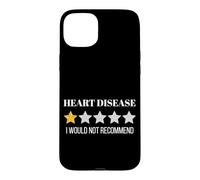 Would Not Recommend Heart Disease Health Awareness Survivor Case for iPhone 15 Plus