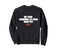 Would you like to ask me if they are redone Sweatshirt