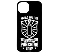 Would You Like To Be My Punching Bag Case for iPhone 15 Plus