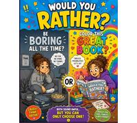 Would You Rather? A Totally Unserious Coloring Book: Laugh-Out-Loud Questions and Fun Coloring Challenges for Adults, Friends, and Families