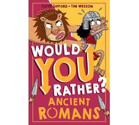 Would You Rather? Ancient Romans