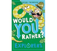 Would You Rather? Explorers – Children's illustrated book on exploration & history – Harper Collins
