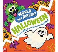 Would You Rather? Halloween: A super silly this-or-that choosing game! (Would You Rather?)