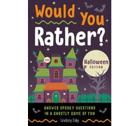 Would You Rather? Halloween Edition