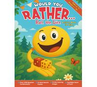 Would You Rather... Roll the Dice, Activity Book for Kids: Wow... Over 5,180 Question Combinations!, 12 Word Search Puzzles, 72 Mini Coloring Images, ... Hours of Fun!!! (Ages 6-12, Players 1-20+)