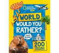 Would you rather? World : A Fun-Filled Family Game Book