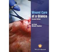 Wound Care at a Glance, 2nd Edition