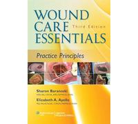 Wound Care Essentials: Practice Principles