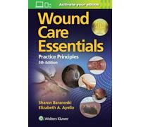 Wound Care Essentials: (5th edition)