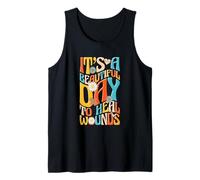 Wound Care Nurse Nursing It’s A Beautiful Day to Heal Wounds Tank Top