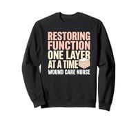 Wound Care Nurse Sweatshirt