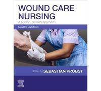 Wound Care Nursing: A person-centred approach: A Person-Centred Approach