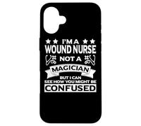 Wound Nurse Apparel - Funny Awesome Nurses Design Case for iPhone 16 Plus