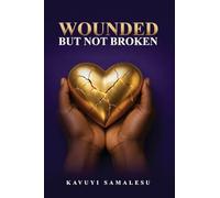 Wounded But Not Broken