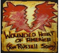 Wounded Heart Of America (Tom Russell Songs) [CD]