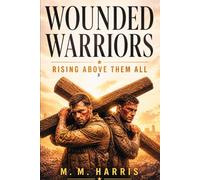 Wounded Warriors 3: Rising above them all!