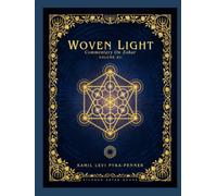 Woven Light Commentary On Zohar Volume 12