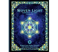 Woven Light Commentary On Zohar Volume 23
