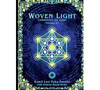 Woven Light Commentary On Zohar Volume 23