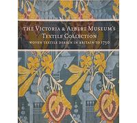 Woven Textiles in Britain to 1750: Vol 5 (The Victoria & Albert Museum's textile collection)