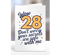 Wow 28 Don’t worry your secrets are safe with me, Greeting card gifts, 28th Birthday gift ideas, Sentiment cards - gc-A5-009_028