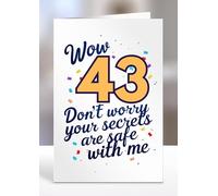 Wow 43 Don’t worry your secrets are safe with me, Greeting card gifts, 43rd Birthday gift ideas, Sentiment cards - gc-A5-009_043