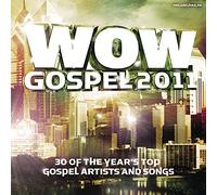 Wow Gospel 2011 / Various - Wow Gospel 2011 / Various