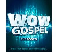 Wow Gospel the 2000's - Various Artist Compact Disc