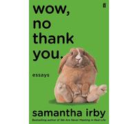 Wow, No Thank You.: The #1 New York Times Bestseller