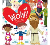 Wow!: The Good News in Four Words