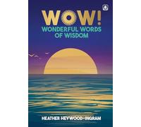 WOW!: Wonderful Words of Wisdom