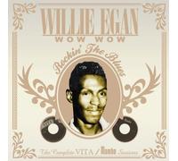 Wow Wow Rockin the Blues: Comp Vita Mambo Sessions by Egan, Willie (2005-08-02)