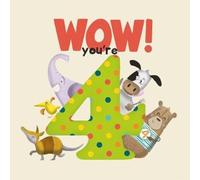 WOW! You're Four birthday book