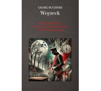 Woyzeck: Ein Theaterdinner