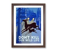 Wpa Don'T Kill Our Wildlife Poster Vintage Framed Print | A2 Walnut Framed Wall Art | Ready to Hang | Classic Nature Picture | Living Room Bedroom Lounge Office