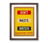 Wpa Don'T Waste Water No.4 Poster Vintage Framed Print | A2 Walnut Framed Wall Art | Ready to Hang | Classic Nature Picture | Living Room Bedroom Lounge Office