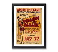 Wpa Follow The Parade No.3 Theatre Poster Vintage Framed Print | A2 Black Framed Wall Art | Ready to Hang | Classic Nature Picture | Living Room Bedroom Lounge Office