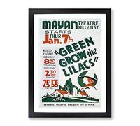 Wpa Green Grow The Lilacs Theatre Poster Vintage Framed Print | A2 Black Framed Wall Art | Ready to Hang | Classic Nature Picture | Living Room Bedroom Lounge Office