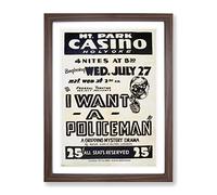 Wpa I Want A Policeman Theatre Poster Vintage Framed Print | A3 Walnut Framed Wall Art | Ready to Hang | Classic Nature Picture | Living Room Bedroom Lounge Office