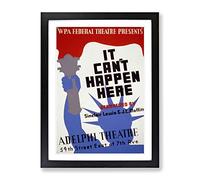 Wpa It Can'T Happen Here Poster Vintage Framed Print | A4 Black Framed Wall Art | Ready to Hang | Classic Nature Picture | Living Room Bedroom Lounge Office