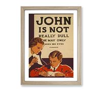 Wpa John Is Not Really Dull Poster Vintage Framed Print | A4 Oak Framed Wall Art | Ready to Hang | Classic Nature Picture | Living Room Bedroom Lounge Office