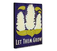 Wpa Let Them Grow Poster Canvas Print | Gallery Wrapped 30mm Frame Wall Art | 20x14 inches | Ready to Hang | Retro Picture | Living Room Bedroom Lounge Office