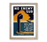 Wpa No Enemy Sub War Poster Vintage Framed Print | A4 Oak Framed Wall Art | Ready to Hang | Classic Nature Picture | Living Room Bedroom Lounge Office